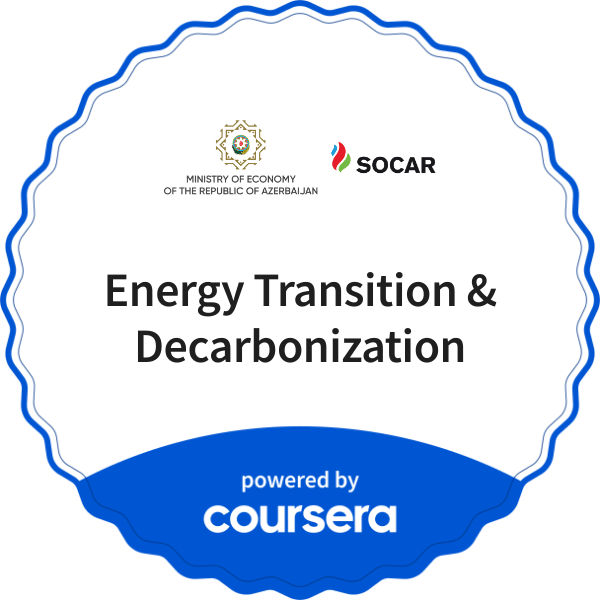 Energy Transition & Decarbonization completion badge issued by COURSERA
