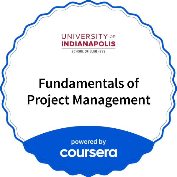Fundamentals of Project Management completion badge issued by COURSERA