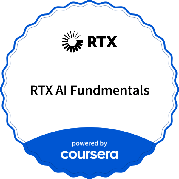 RTX AI Fundmentals completion badge issued by COURSERA