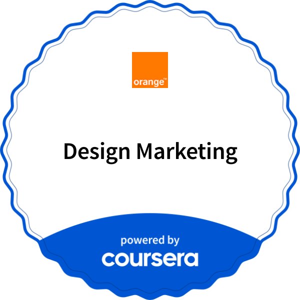 Design Marketing completion badge issued by COURSERA