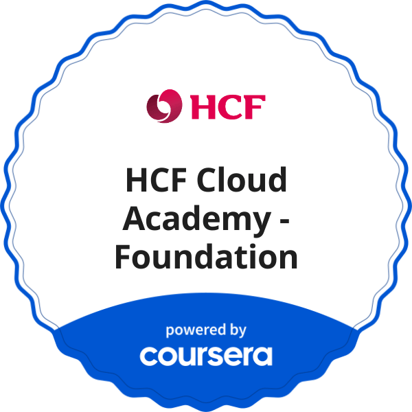 HCF Cloud Academy - Foundation completion badge issued by COURSERA