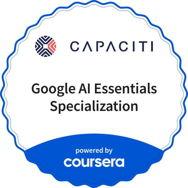 Google AI Essentials Specialization completion badge issued by COURSERA