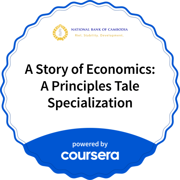 A Story of Economics: A Principles Tale Specialization completion badge issued by COURSERA