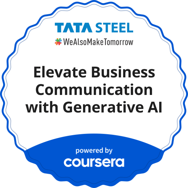 Elevate Business Communication with Generative AI completion badge issued by COURSERA