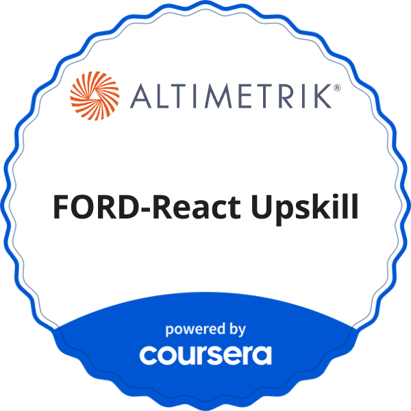 FORD-React Upskill completion badge issued by COURSERA