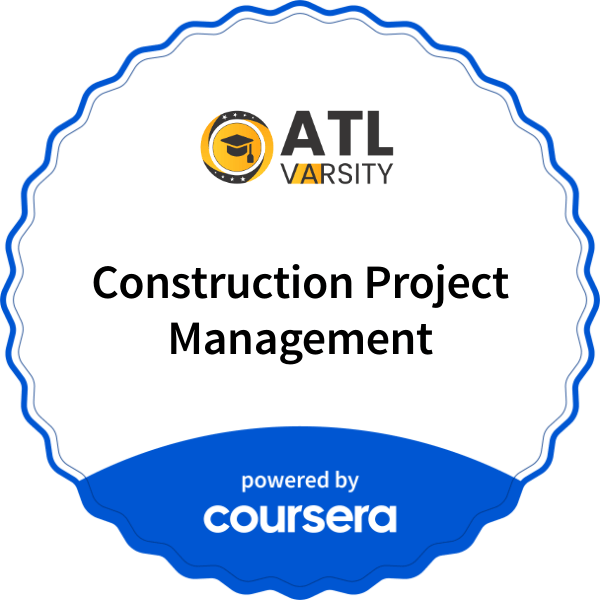 Construction Project Management completion badge issued by COURSERA