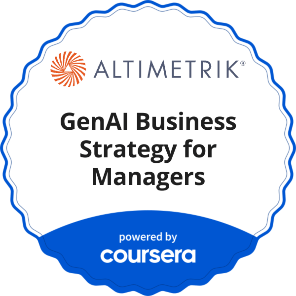 GenAI Business Strategy for Managers completion badge issued by COURSERA
