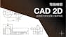 工程圖學 2D CAD