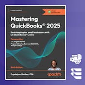Mastering QuickBooks® 2025