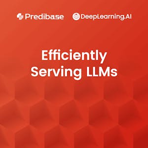 Efficiently Serving LLMs from DeepLearning.AI online course platform