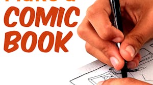 How to Make a Comic Book (Project-Centered Course)
