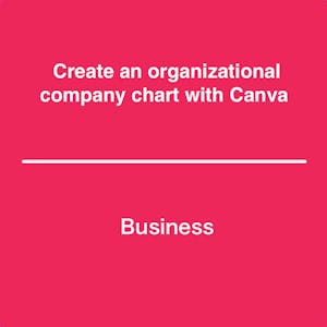 Create an Organizational Company Chart with Canva