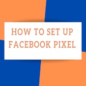 How to Set up Facebook Pixel