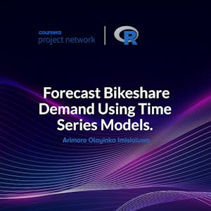 Forecast bikeshare demand using time series models in R from Coursera Project Network online course platform