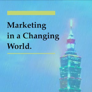 行銷典範轉移: 變動ä¸çš„æ¶ˆè²»ä¸–界 (Marketing in a changing world) - Online CE Course