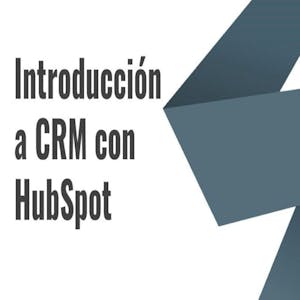Introducción a CRM con HubSpot