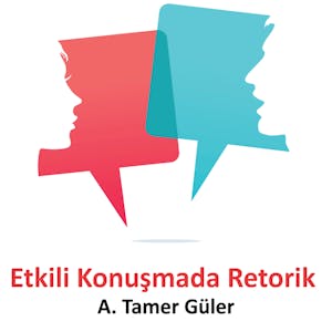 Etkili KonuÅŸmada Retorik (Rhetoric in Effective Speaking) - Online CE Course
