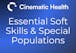Essential Soft Skills & Special Patient Populations