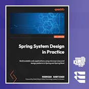 Spring System Design in Practice