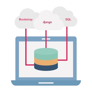 Developing Applications with SQL, Databases, and Django