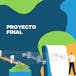 Proyecto Final: Diseño y Gestión de Proyectos de Desarrollo