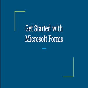 Get Started with Microsoft Forms - Online CE Course