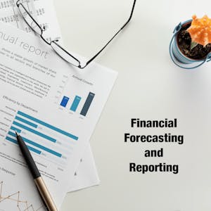 Financial Forecasting and Reporting