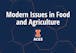 Modern Issues in Food & Agriculture