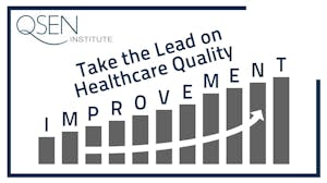 Take the Lead on Healthcare Quality Improvement