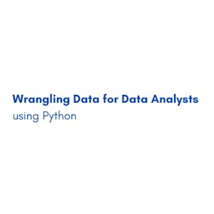 Wrangling Data for Data Analysts with Python