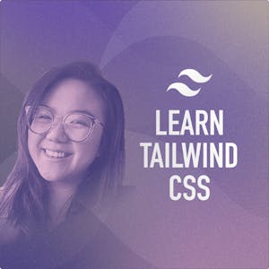 Learn Tailwind CSS - Online CE Course