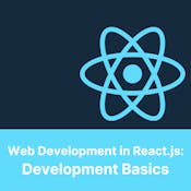 Web Development in React.js: Development Basics
