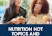 Nutrition Hot Topics and Controversies