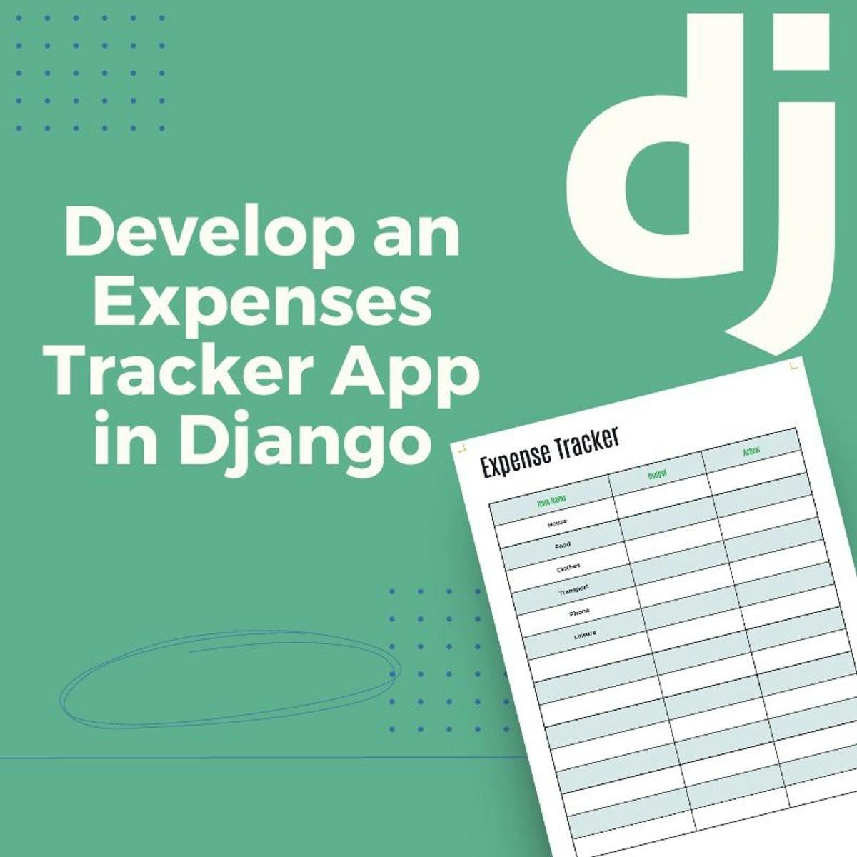 Build an expense tracker app in Django preview image