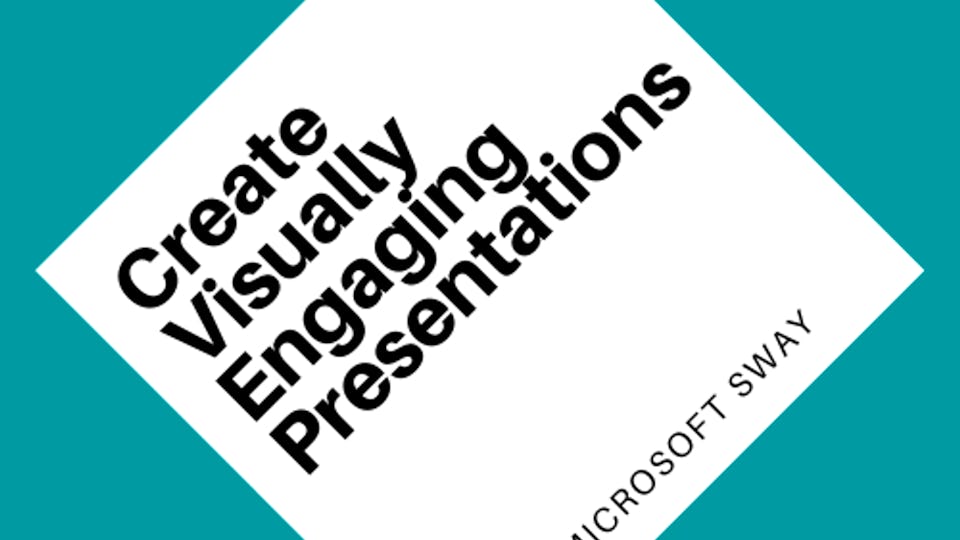 Create a presentation with Microsoft SWAY