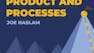 Scaling Product and Processes