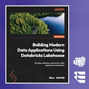 Building Modern Data Applications Using Databricks Lakehouse