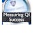 Measuring the Success of a Patient Safety or Quality Improvement Project (Patient Safety VI)