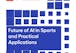 Future of AI in Sports and Practical Applications