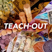 Exploring Basic Income in a Changing Economy Teach-Out