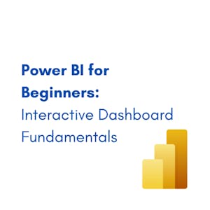 Power BI for Beginners: Interactive Dashboard Fundamentals - Online CE Course