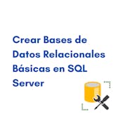 Crear bases de datos relacionales básicas en SQL Server