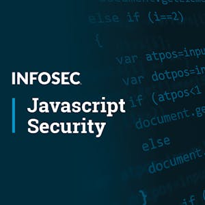 JavaScript Security Part 2 from Infosec online course platform