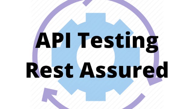 Learn REST API Automation Using REST Assured | Coursera