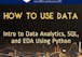 Intro to Data Analytics, SQL, and EDA Using Python