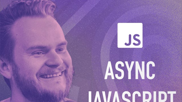 Asynchronous Programming in JavaScript - Complete Course | Coursera