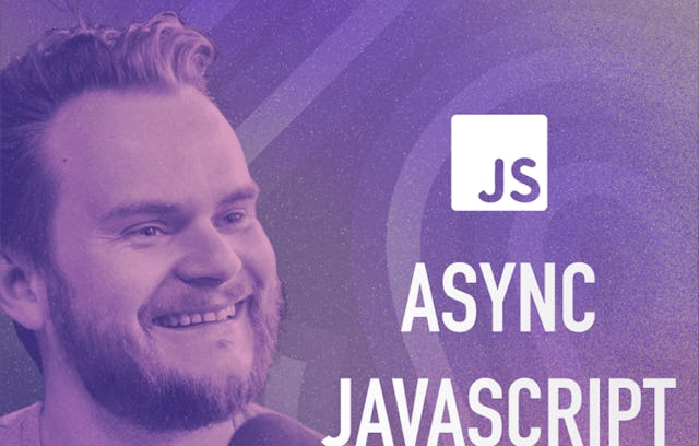 Asynchronous Programming in JavaScript - Complete Course | Coursera