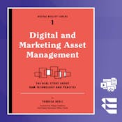 Digital and Marketing Asset Management Essentials