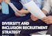Diversity and Inclusion: Developing A Strategy
