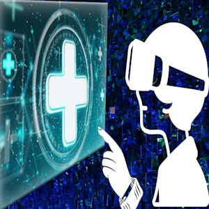 XR in Healthcare Education and Clinical Practice from Imperial College London online course platform